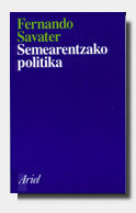 Semearentzako politika, de Savater | portada del libro