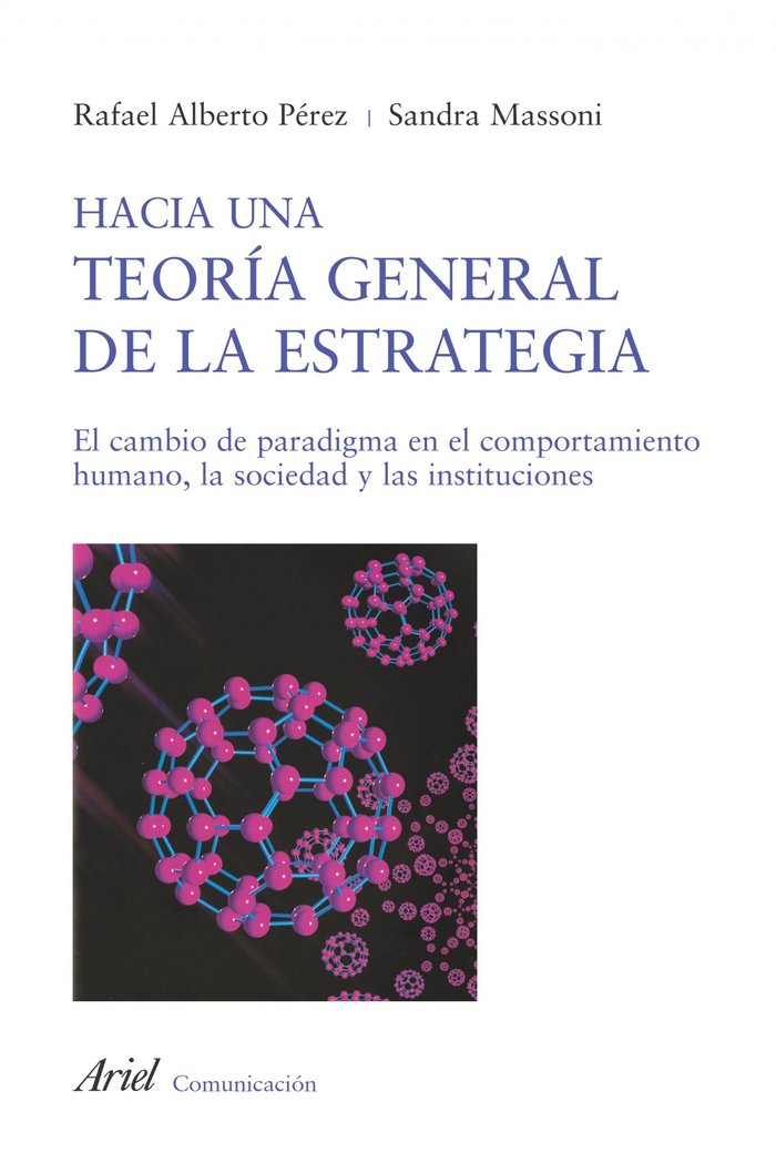 Hacia una teoría general de la estrategia, de Pérez González, Rafael Alberto | portada del libro