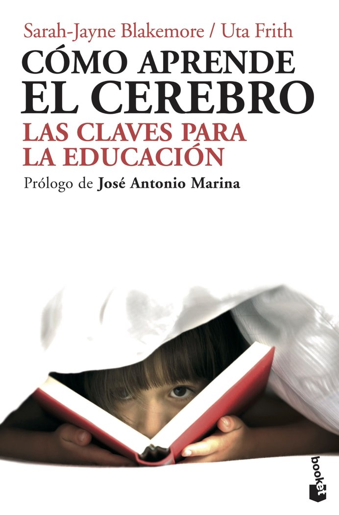 Cómo aprende el cerebro, de Blakemore, Sarah-Jayne | portada del libro