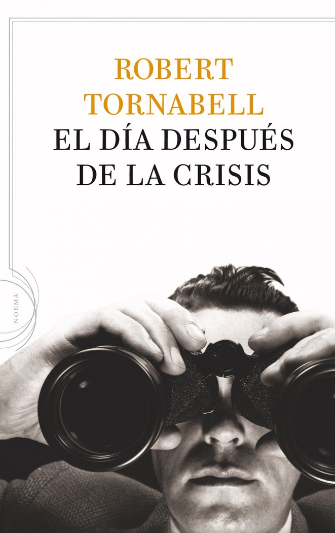 El día después de la crisis, de Tornabell | portada del libro