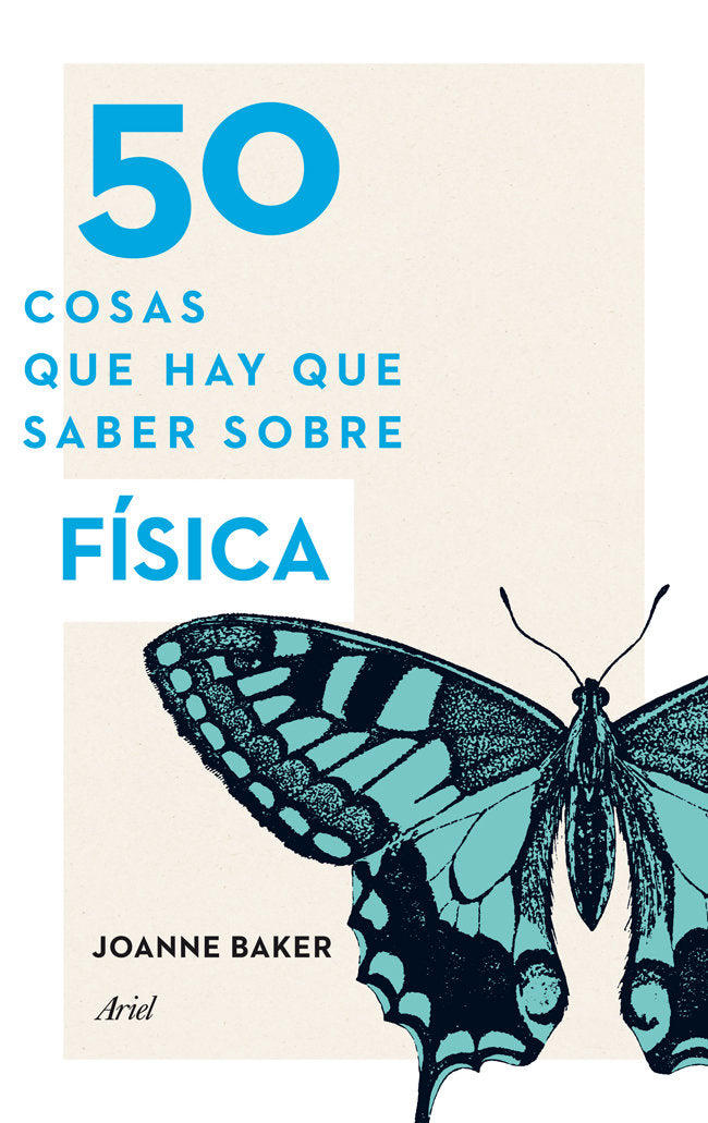 50 cosas que hay que saber sobre física, de Baker | portada del libro