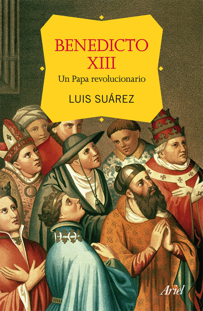 Benedicto XIII, un papa revolucionario, de Suárez, Luis | portada del libro