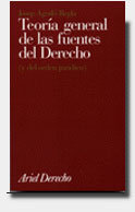 TEORIA GENERAL DE LAS FUENTES DEL DERECHO, de AGUILO REGLA | portada del libro