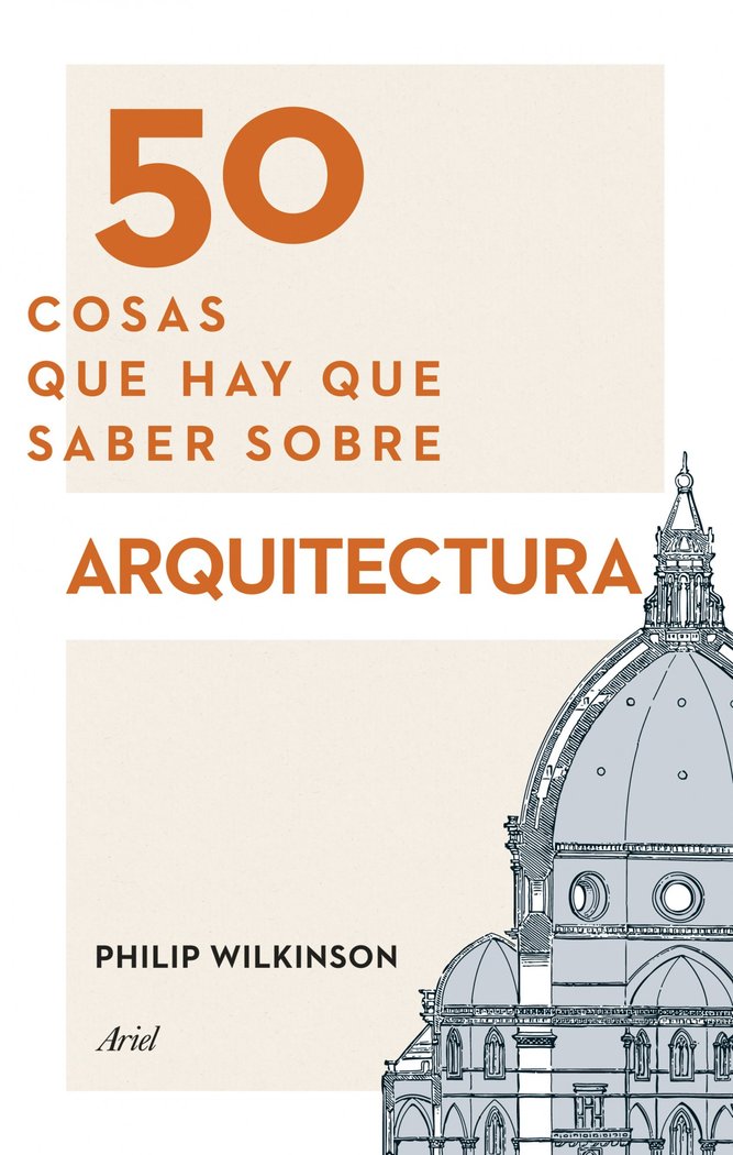 50 cosas que hay que saber sobre arquitectura, de Wilkinson | portada del libro