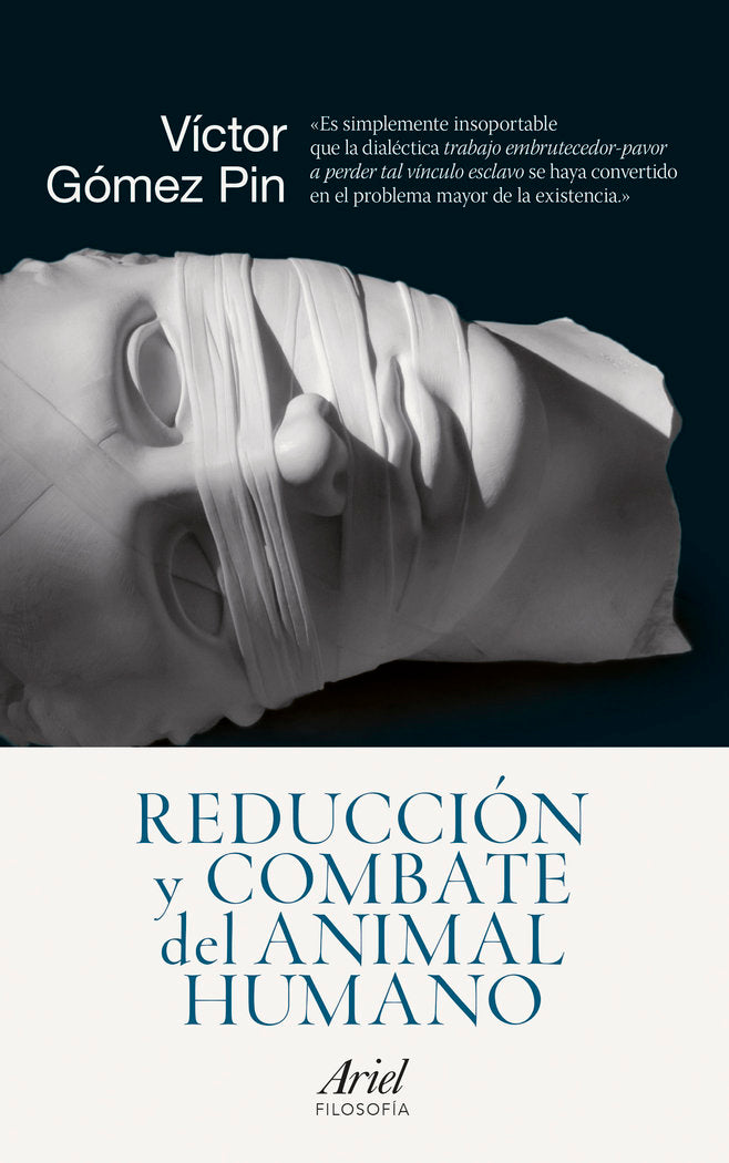 Reducción y combate del animal humano, de Gómez Pin, Víctor | portada del libro