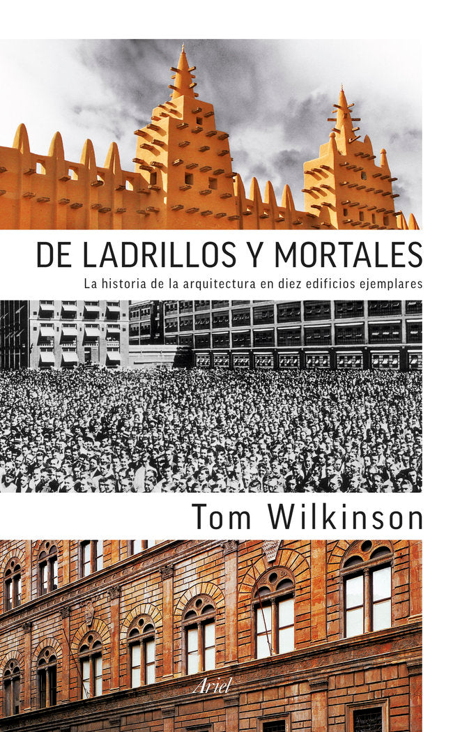 De ladrillos y mortales, de Wilkinson, Tom | portada del libro