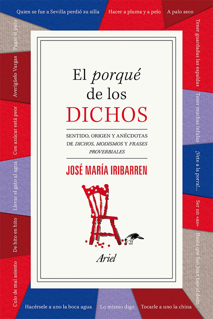 El porqué de los dichos, de Iribarren, José María | portada del libro