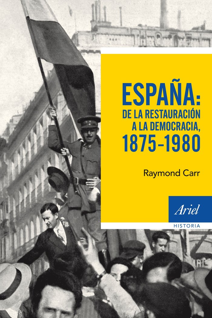 España: de la Restauración a la democracia, 1875-1980, de Carr | portada del libro