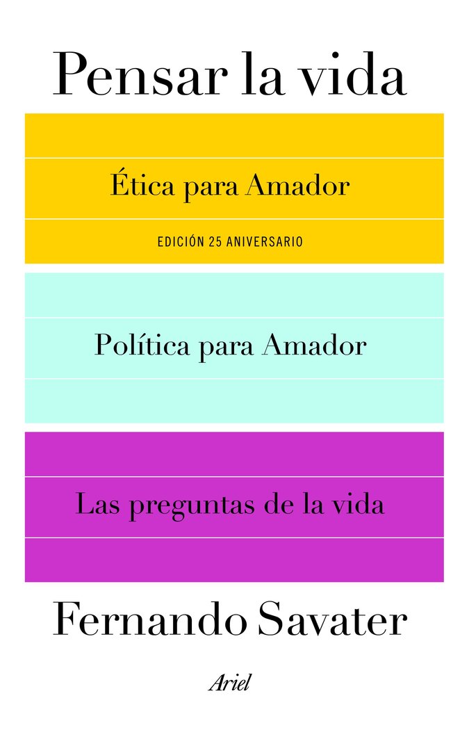 Pensar la vida, de Savater, Fernando | portada del libro