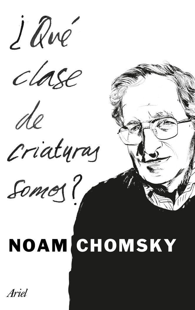 ¿Qué clase de criaturas somos?, de Chomsky | portada del libro