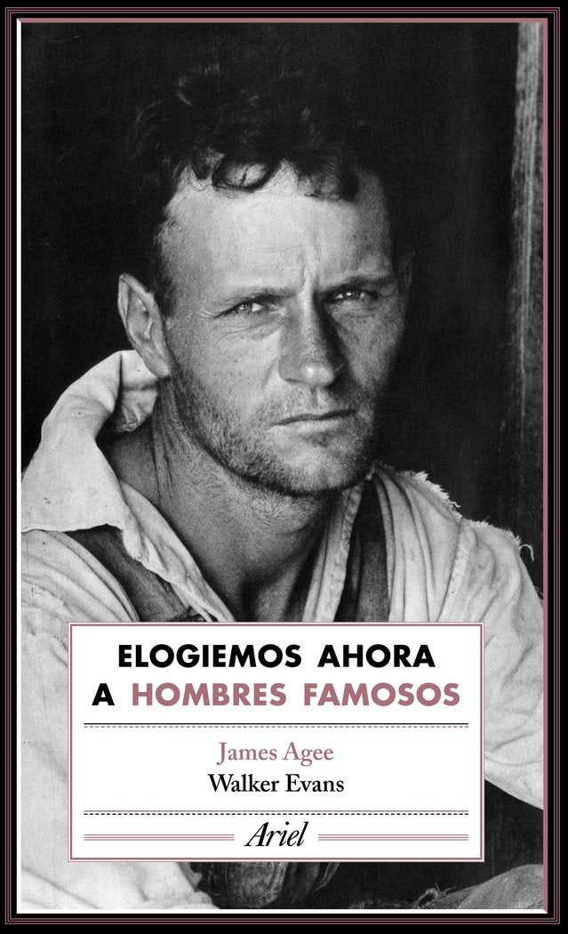 Elogiemos ahora a hombres famosos, de Agee | portada del libro