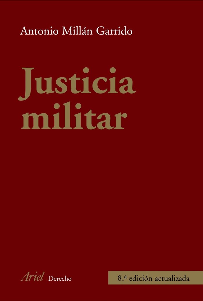 Justicia militar, de MILLAN,ANTONIO | portada del libro
