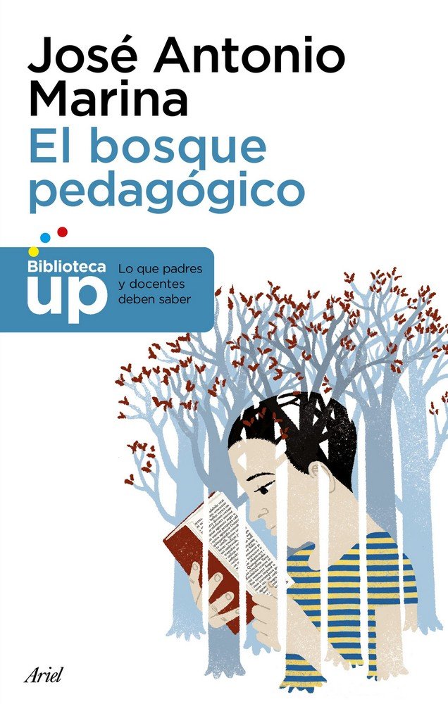 El bosque pedagógico, de Marina, José Antonio | portada del libro