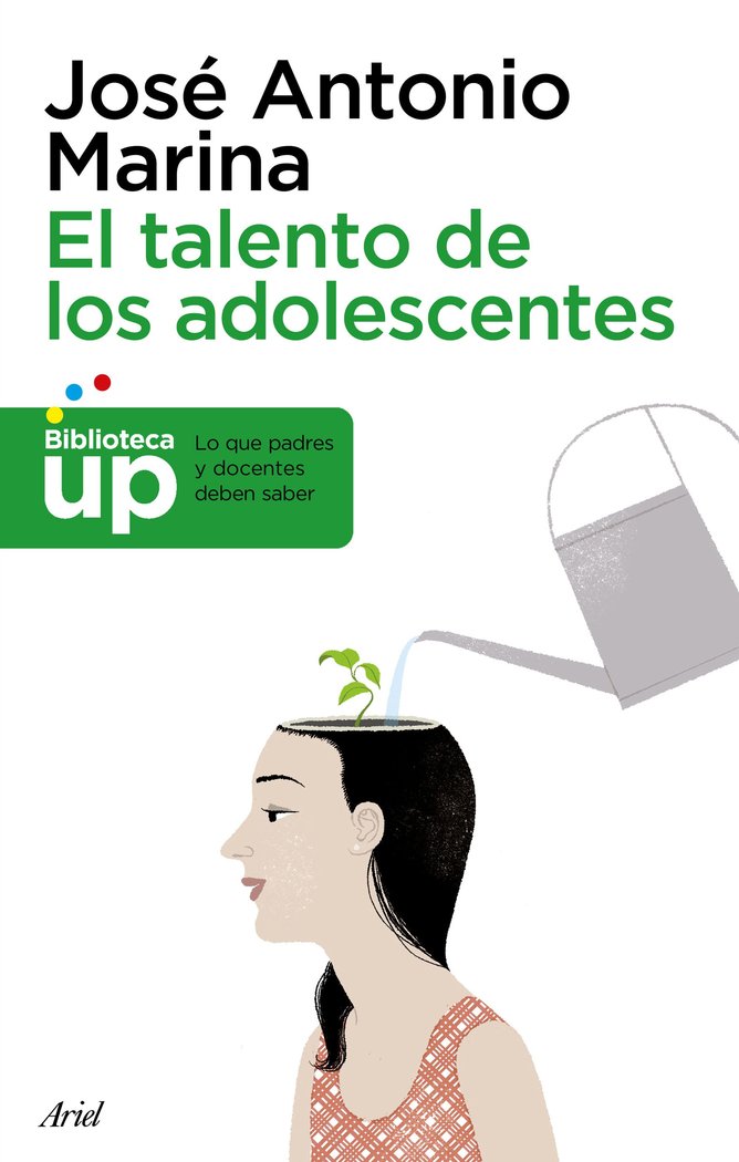 El talento de los adolescentes, de Marina, José Antonio | portada del libro
