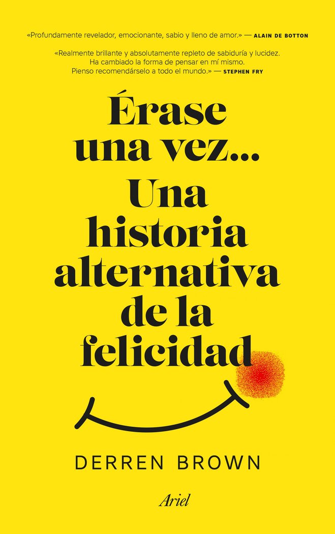 Érase una vez... Una historia alternativa de la felicidad, de Brown | portada del libro