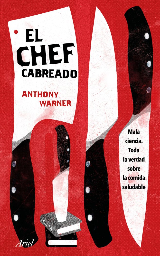 El Chef Cabreado, de Warner, Anthony | portada del libro