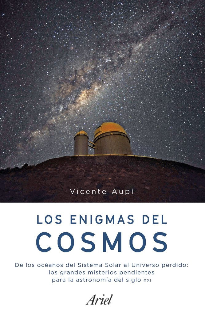 Los enigmas del cosmos, de Aupí, Vicente | portada del libro