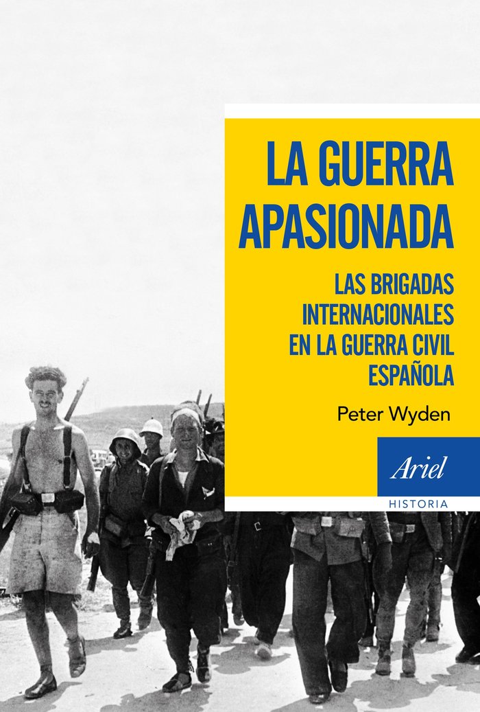 La guerra apasionada, de Wyden, Peter | portada del libro