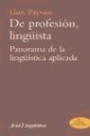 De profesión, lingüista, de Payrató | portada del libro