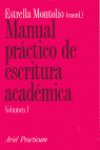 Manual práctico de escritura académica, I, de Montolío | portada del libro
