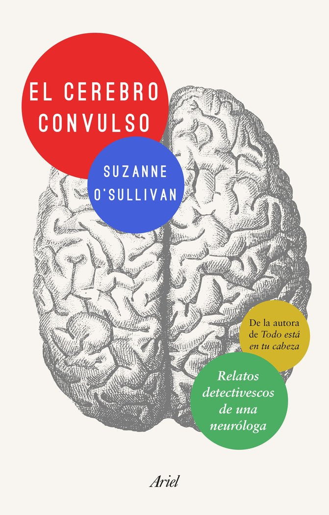 El cerebro convulso, de O' Sullivan, Suzanne | portada del libro