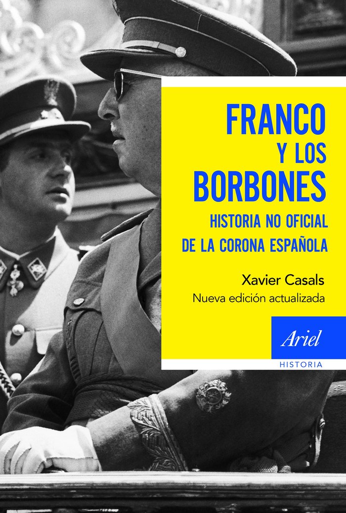 Franco y los borbones, de Casals, Xavier | portada del libro