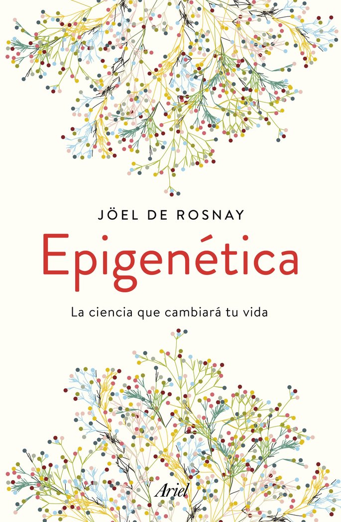 Epigenética, de Rosnay, Joël de | portada del libro