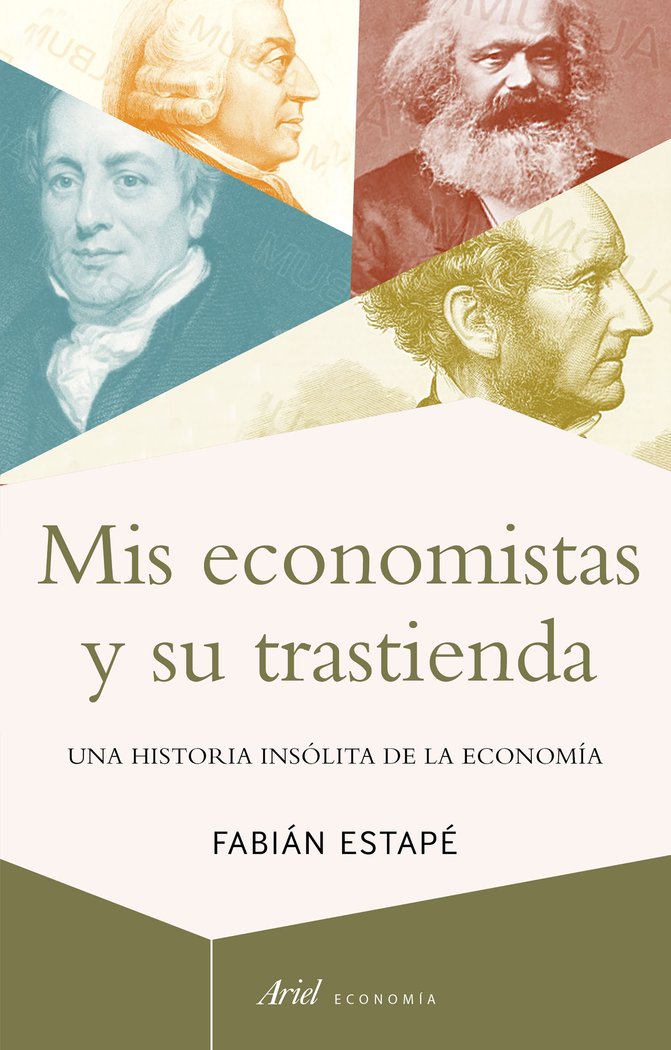 Mis economistas y su trastienda, de Estapé Rodriguez, Fabián | portada del libro