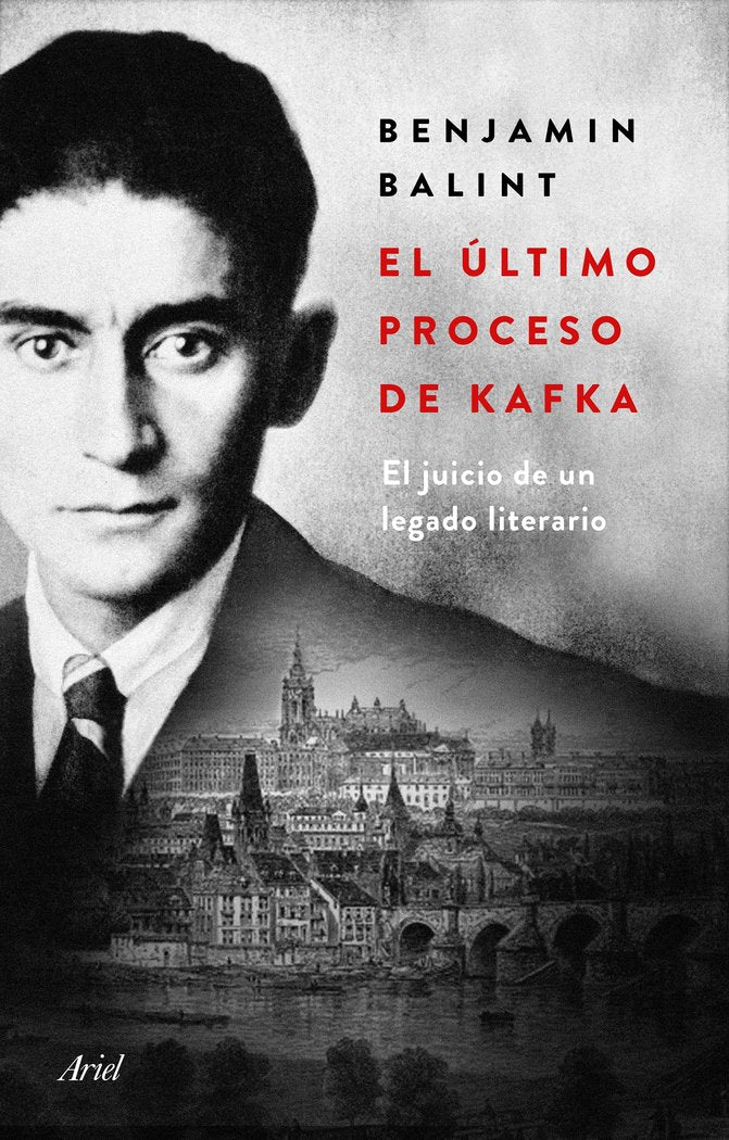 El último proceso de Kafka, de Balint, Benjamin | portada del libro