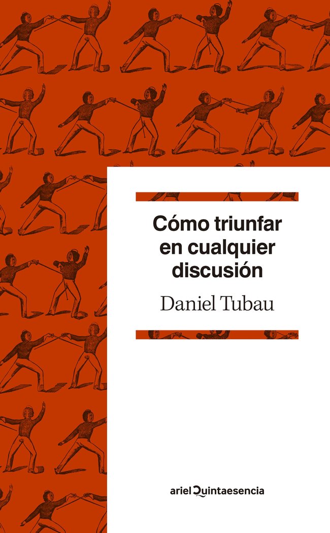 Cómo triunfar en cualquier discusión, de Tubau, Daniel | portada del libro