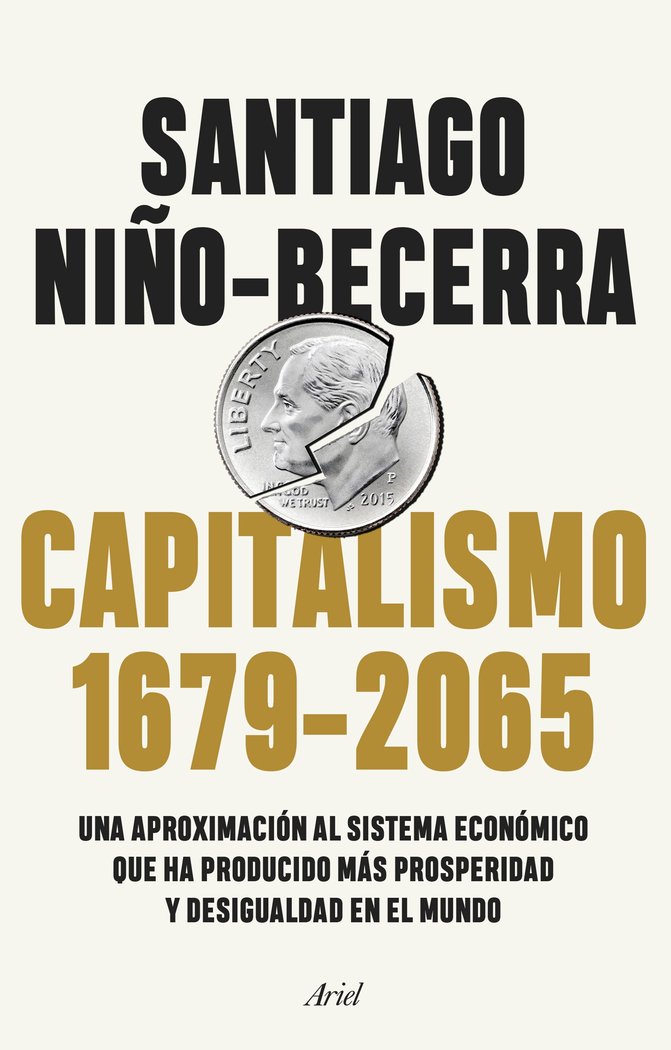 Capitalismo (1679-2065), de Niño-Becerra, Santiago | portada del libro