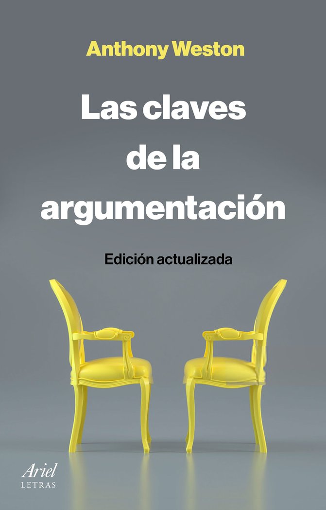 LAS CLAVES DE LA ARGUMENTACION, de ANTHONY WESTON | portada del libro