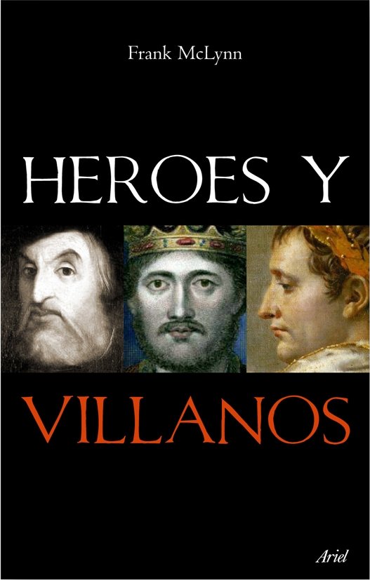 Héroes y villanos, de McLynn | portada del libro