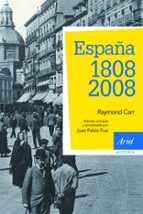 España: 1808-2008, de Raymond Carr | portada del libro