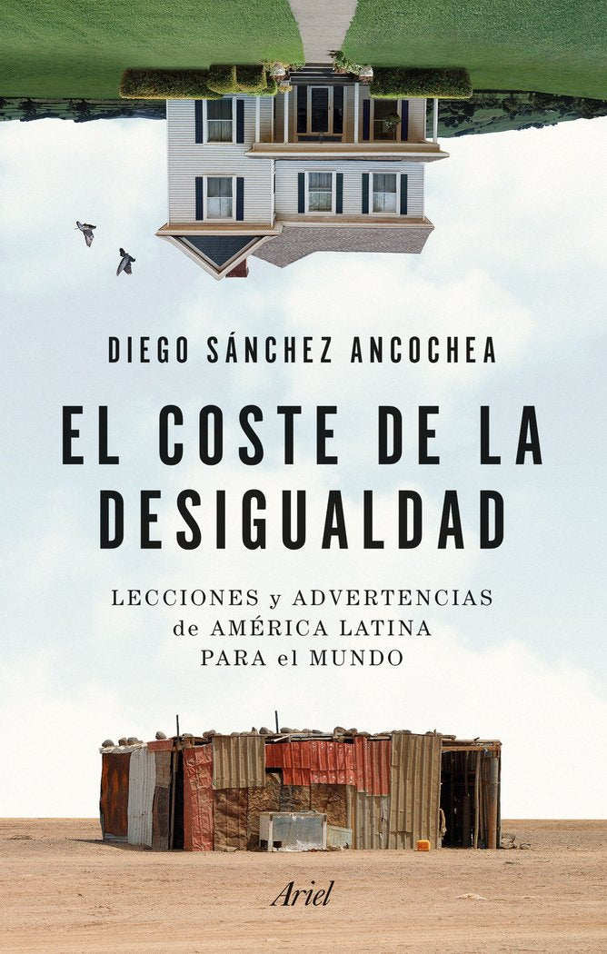 El coste de la desigualdad, de DIEGO SANCHEZ-ANCOCHEA | portada del libro