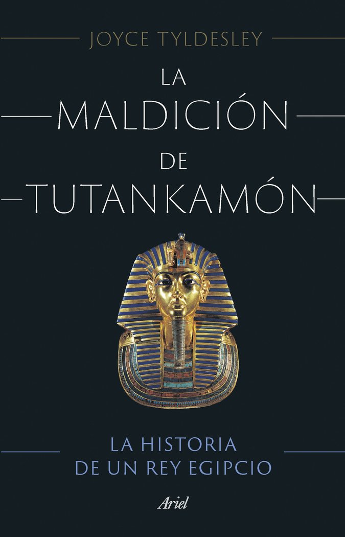 LA MALDICION DE TUTANKAMON, de JOYCE TYLDESLEY | portada del libro