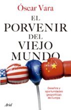 El porvenir del Viejo Mundo, de Óscar Vara | portada del libro