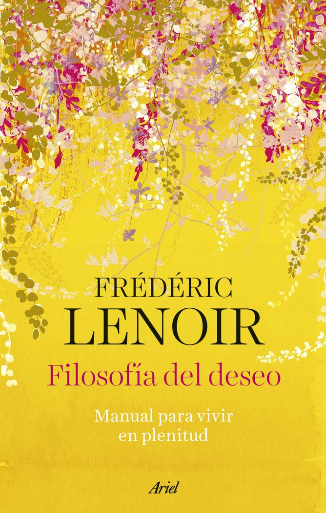 EL DESEO, de FREDERIC LENOIR | portada del libro
