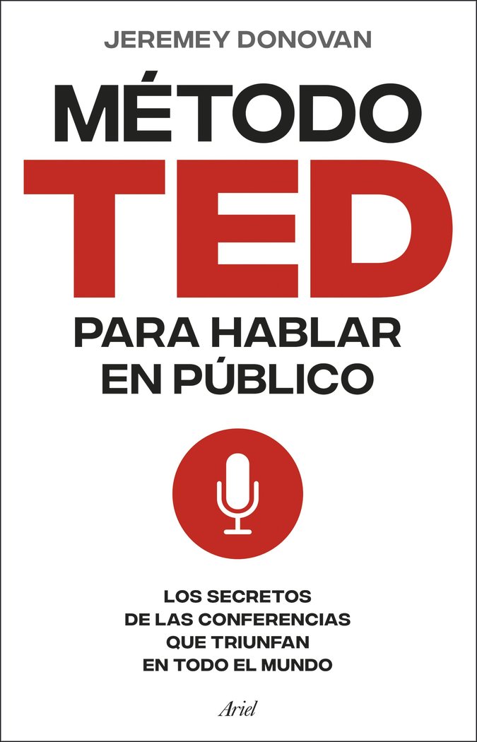 EL METODO TED PARA HABLAR EN PUBLICO, de JEREMEY DONOVAN | portada del libro