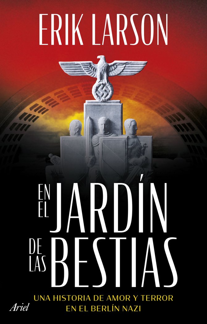 EN EL JARDIN DE LAS BESTIAS, de ERIK LARSON | portada del libro
