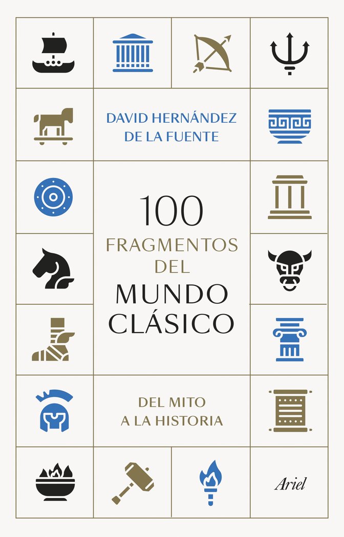 100 FRAGMENTOS DEL MUNDO CLASICO, de DAVID HERNANDEZ DE LA FUENTE | portada del libro
