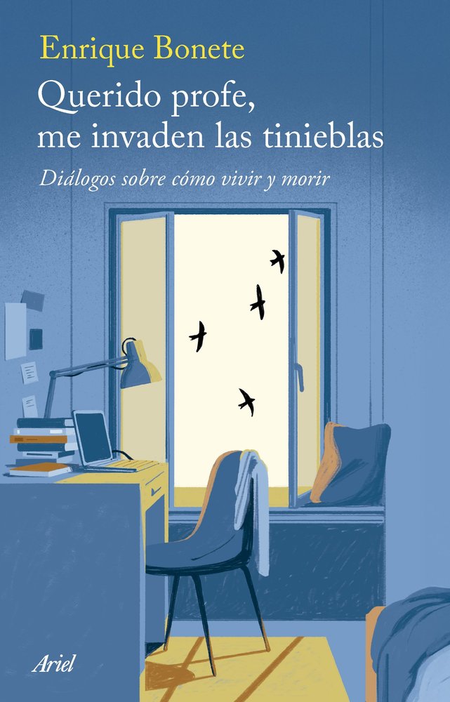 QUERIDO PROFE, ME INVADEN LAS TINIEBLAS, de ENRIQUE BONETE | portada del libro