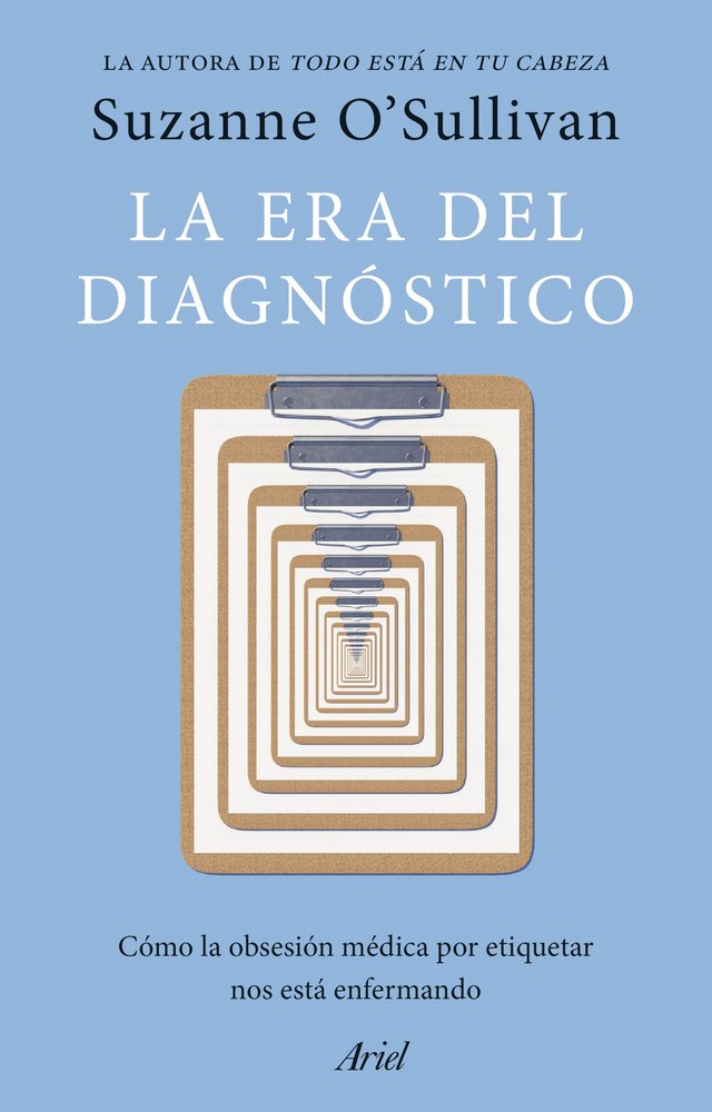 LA ERA DEL DIAGNOSTICO, de O' SULLIVAN, SUZANNE | portada del libro