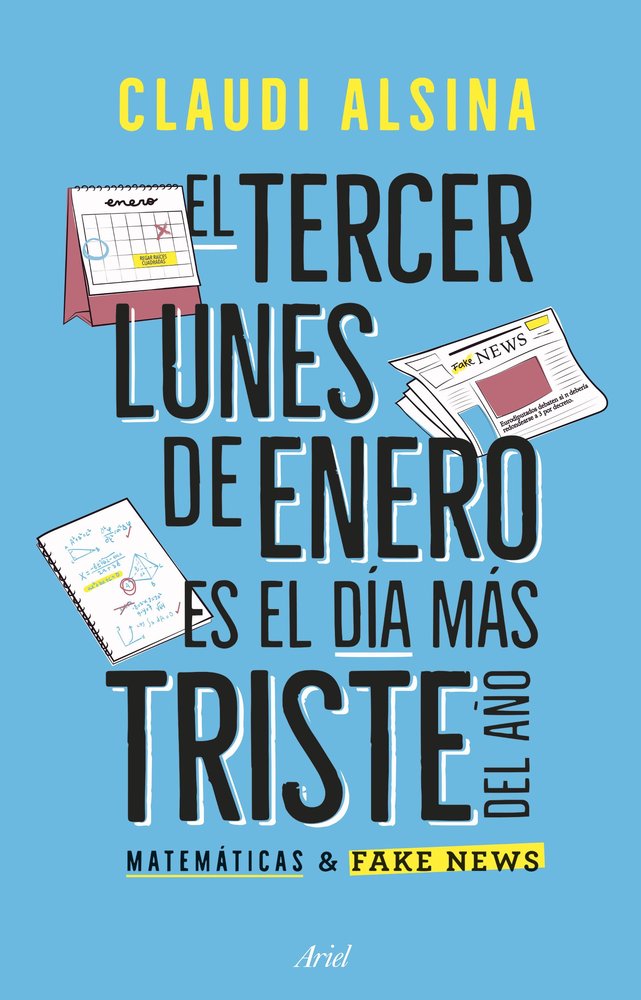 EL TERCER LUNES DE ENERO ES EL MAS TRISTE DEL AÑO, de CLAUDI ALSINA | portada del libro