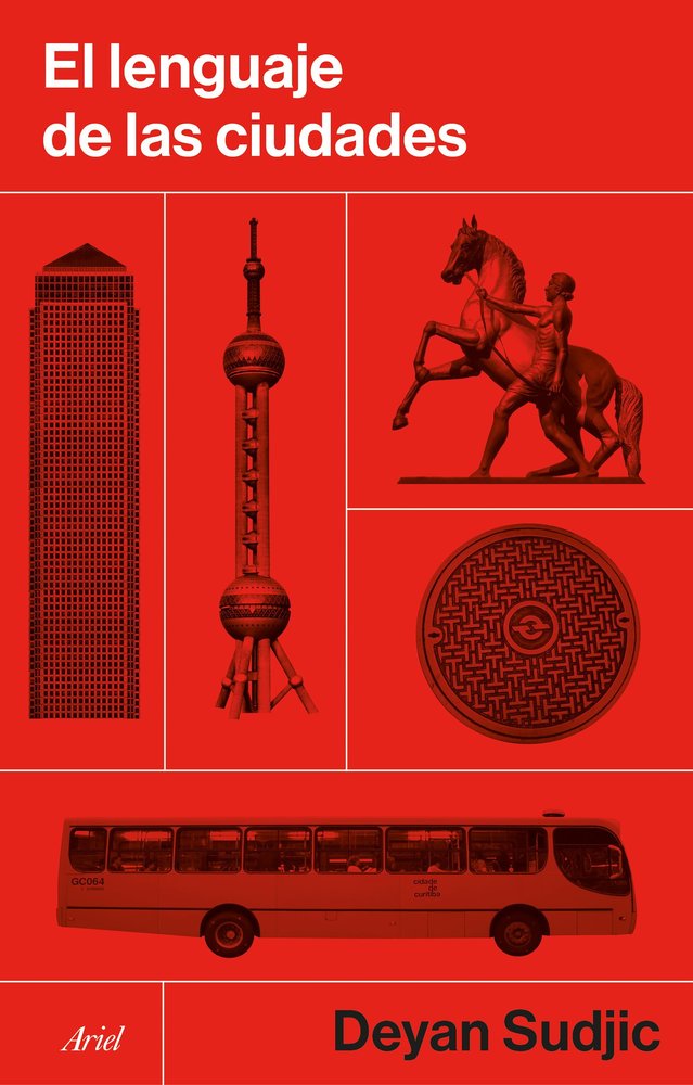 EL LENGUAJE DE LAS CIUDADES, de DEYAN SUDJIC | portada del libro