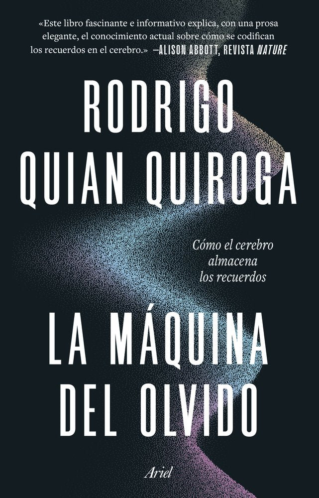 LA MAQUINA DEL OLVIDO, de RODRIGO QUIAN QUIROGA | portada del libro