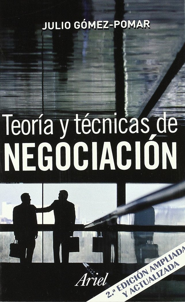 Teoría y técnicas de negociación, de Gómez-Pomar Rodríguez | portada del libro