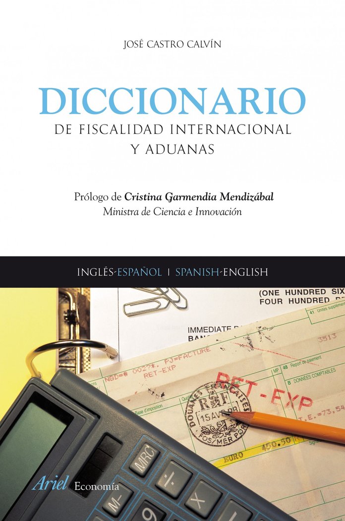Diccionario de fiscalidad internacional y aduanas, de Castro Calvín, José | portada del libro