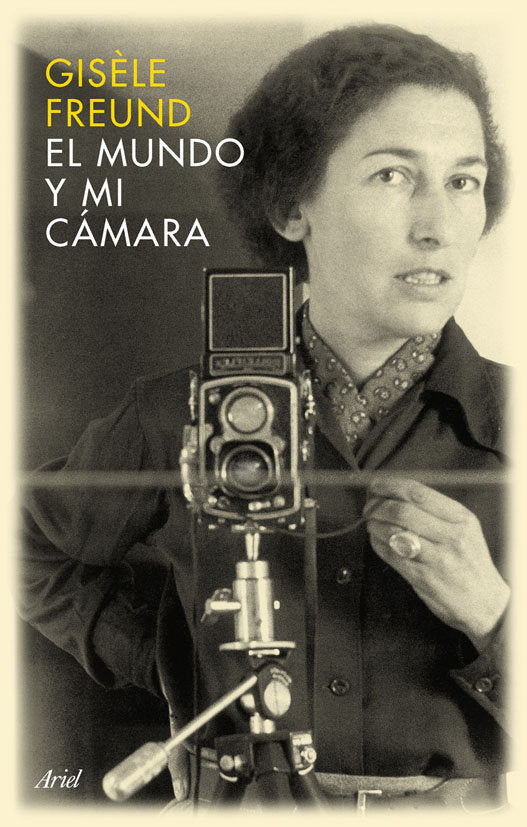 El mundo y mi cámara, de Freund | portada del libro