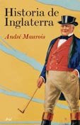 Historia de Inglaterra, de ANDRE MAUROIS | portada del libro